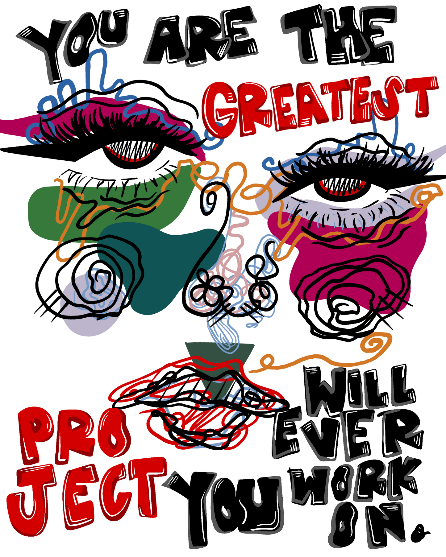 The Greatest Project Print